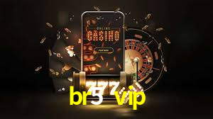Daily Bonuses br5 vip