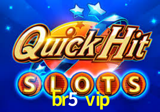 Exclusive Games br5 vip