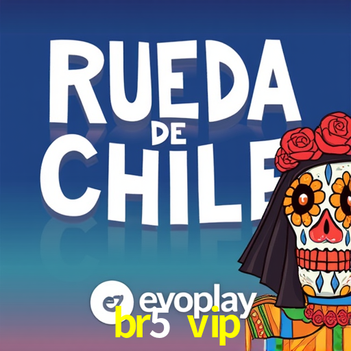 Welcome Bonus br5 vip